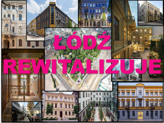 Kolaż budynków objętych rewitalizacją centrum Łodzi